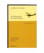 Ladislaus E. Almasy: Schwimmer in der Wü Ladislaus E. Almasy: Schwimmer in der Wü