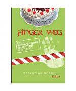 Sebastian Busch: FINGER WEG Sebastian Busch: FINGER WEG