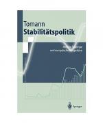Horst Tomann: Stabilitätspolitik Horst Tomann: Stabilitätspolitik