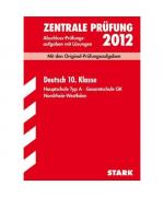 Zentrale Prüfung 2012 Deutsch 10. Klasse
