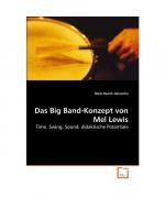 Das Big Band-Konzept von Mel Lewis