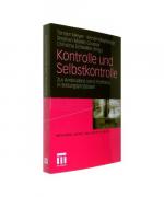 Kontrolle und Selbstkontrolle Kontrolle und Selbstkontrolle