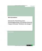 Literarische Darstellung eines Erziehungskonzepts von Joachim Heinrich Campe im Roman "Robinson der Jüngere"