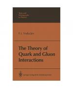 The Theory of Quark and Gluon Interactions