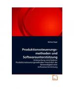 Produktionssteuerungs- methoden und Softwareunterstützung