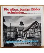 Ronshausen und Machtlos. Fotos bis 1961