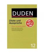 Duden 12. Zitate und Aussprüche Duden 12. Zitate und Aussprüche