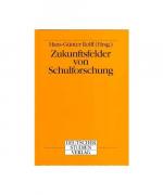 Zukunftsfelder von Schulforschung