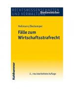 Fälle zum Wirtschaftsstrafrecht