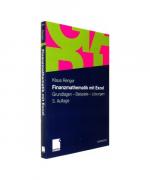 Klaus Renger: Finanzmathematik mit Excel Klaus Renger: Finanzmathematik mit Excel
