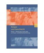 Körper und Geschlecht Körper und Geschlecht
