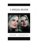 5 Spiegel-Bilder