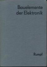 Karl-Heinz Rumpf: Bauelemente der Elektr