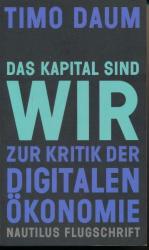 Timo Daum: Das Kapital sind wir