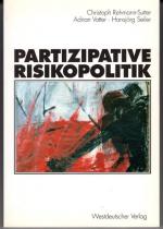 Partizipative Risikopolitik.