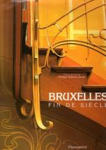 Bruxelles. Fin de Siècle.