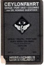 Konrad Guenther: Ceylonfahrt. Genua-Neap