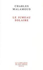 Charles Malamoud: Le Jumeau solaire (La Charles Malamoud: Le Jumeau solaire (La