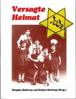 Versagte Heimat : jüdisches Leben in Münchens Isarvorstadt 1914 - 1945. Eine Veröffentlichung der Forschungsstelle deutsch-jüdische Zeitgeschichte e.V. / Teil von: Anne-Frank-Shoah-Bibliothek