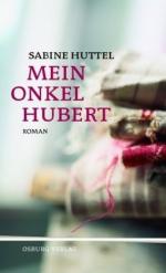Mein Onkel Hubert.