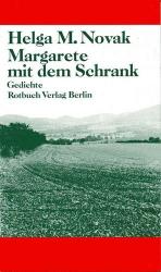 Novak, Helga M: Margarete mit dem Schran