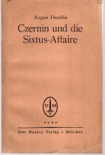 Czernin und die Sixtus-Affaire