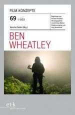 Ben Wheatley, Film-Konzepte ; 69