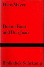 Doktor Faust und Don Juan. Bibliothek Suhrkamp ; Bd. 599