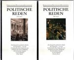 Politische Reden; Band 1: 1792 - 1867; Band 2: 1869-1914, Bibliothek der Geschichte und Politik ; Bd. 24 und 25; Bibliothek deutscher Klassiker ; 58 und 59