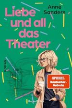 Anne Sanders: Liebe und all das Theater 
