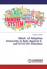 Mech. of Adaptive Immunity in Rats Against E. coli O157:H7 Infection / Babayemi Oladejo / Taschenbuch / Paperback / 124 S. / Englisch / 2015 / LAP Lambert Academic Publishing / EAN 9783659807251