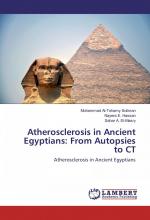 Atherosclerosis in Ancient Egyptians: From Autopsies to CT / Atherosclerosis in Ancient Egyptians