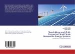 Stand-Alone and Grid-Connected Small Scale Renewable Energy Systems / Introduction and Implementation