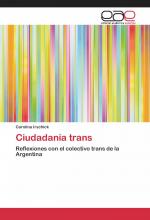 Carolina Irschick: Ciudadanía trans / Re