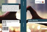 False identity / A novel between human characters