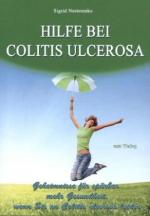 Hilfe bei Colitis ulcerosa / Geheimnisse für spürbar mehr Gesundheit, wenn Sie an Colitis ulcerosa leiden / Sigrid Nesterenko / Taschenbuch / 142 S. / Deutsch / 2013 / Ersa Verlag UG