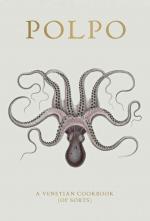 Russell Norman: Polpo / A Venetian Cookb