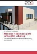 Modelos Hedónicos para inmuebles urbanos / Una aplicación a inmuebles residenciales y comerciales