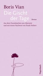 Die Gischt der Tage / Boris Vian / Taschenbuch / Quartbuch / 230 S. / Deutsch / 2017 / Wagenbach, K / EAN 9783803132918