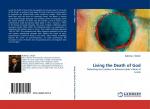 Living the Death of God / Delimiting the Limitless in Edmond Jabès''s Book of Limits