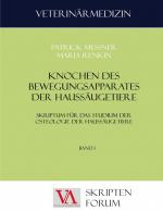 Knochen des Bewegungsapparates der Haussäugetiere / Skriptum für das Studium der Ostologie der Haussäugetiere