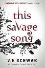 This Savage Song / V. E. Schwab / Taschenbuch / 411 S. / Englisch / 2016 / Titan Publ. Group Ltd. / EAN 9781785652745