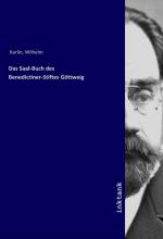 Das Saal-Buch des Benedictiner-Stiftes Göttweig / Wilhelm Karlin / Taschenbuch / Deutsch / Inktank-Publishing / EAN 9783750302648