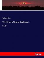 The History of Rome, English ed., / Vol. IV