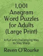 1,001 Anagram Word Puzzles for Adults (Large Print) / A Fun and Challenging Way to Stay Sharp