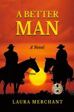 Laura Merchant: A BETTER MAN