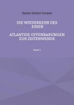 Die Wiederkehr des Einen / Atlantide Offenbarungen zur Zeitenwende