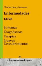 Enfermedades raras / Síntomas, diagnósticos, terapias, nuevos descubrimientos