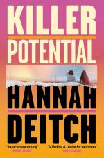Hannah Deitch: Killer Potential