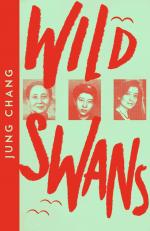 Jung Chang: Wild Swans / Three Daughters